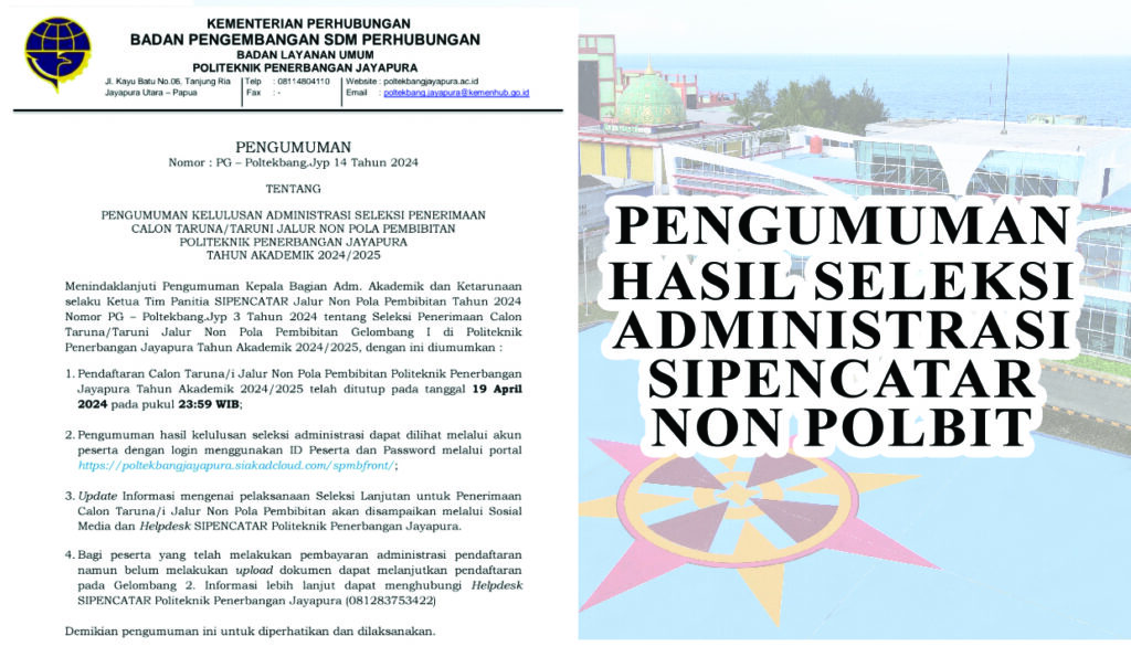 Pengumuman Hasil Seleksi Administrasi SIPENCATAR Non Pola Pembibitan 2024/2025