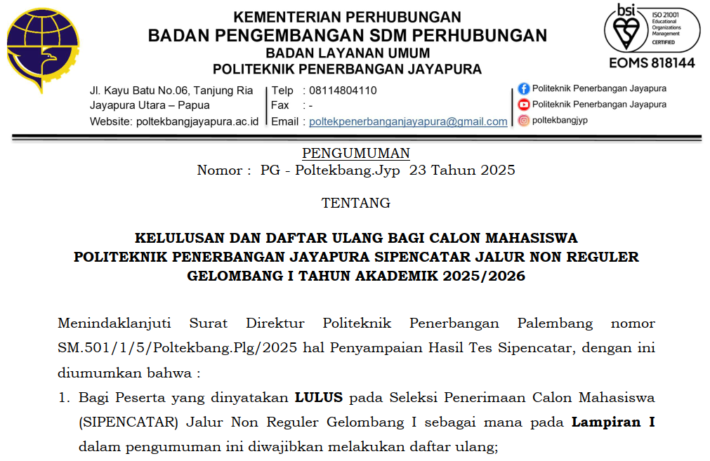 KELULUSAN DAN DAFTAR ULANG BAGI CALON MAHASISWA