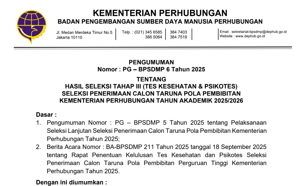 PENGUMUMAN HASIL SELEKSI TAHAP III (TES KESEHATAN & PSIKOTES) SELEKSI PENERIMAAN CALON TARUNA POLA PEMBIBITAN KEMENTERIAN PERHUBUNGAN TAHUN AKADEMIK 2025/2026