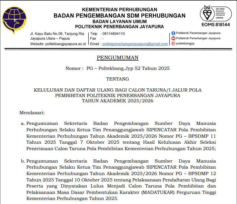 KELULUSAN DAN DAFTAR ULANG BAGI CALON TARUNA/I JALUR POLA PEMBIBITAN POLITEKNIK PENERBANGAN JAYAPURA TAHUN AKADEMIK 2025/2026