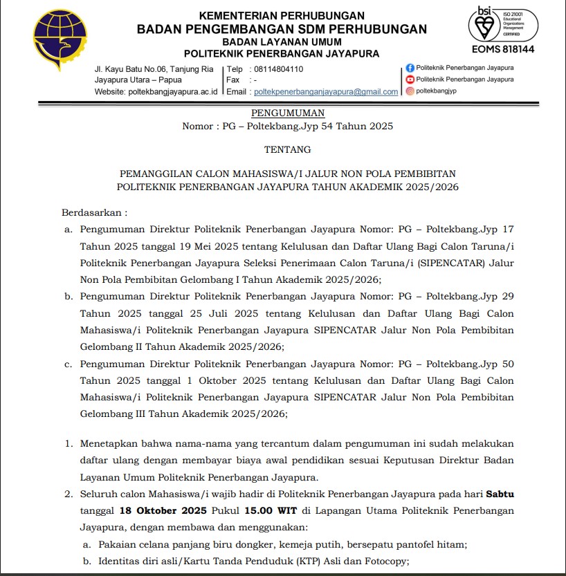 PEMANGGILAN CALON MAHASISWA/I JALUR NON POLA PEMBIBITAN POLITEKNIK PENERBANGAN JAYAPURA TAHUN AKADEMIK 2025/2026